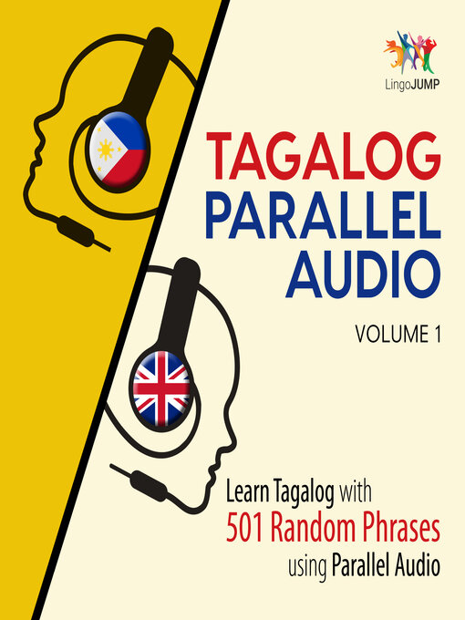 Cover image for Learn Tagalog with 501 Random Phrases using Parallel Audio, Volume 1